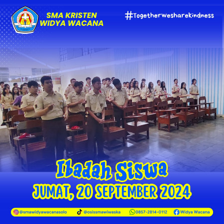 Ibadah Siswa Septemper 2024
, sma widya wacana, widya wacana, ysk,  yayasan sekolah kristen, yayasan, surakarta, sma