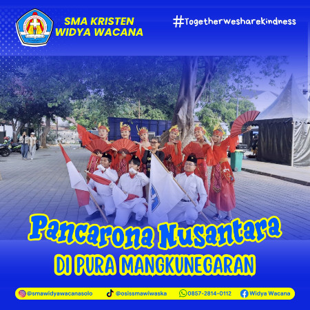 Pancarona Nusantara 2024, sma widya wacana, widya wacana, ysk,  yayasan sekolah kristen, yayasan, surakarta, sma